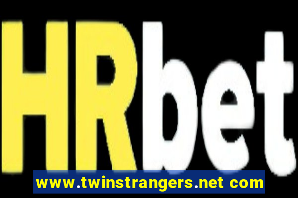 www.twinstrangers.net com